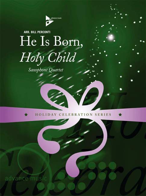 Front Cover Image He Is Born, Holy Child 