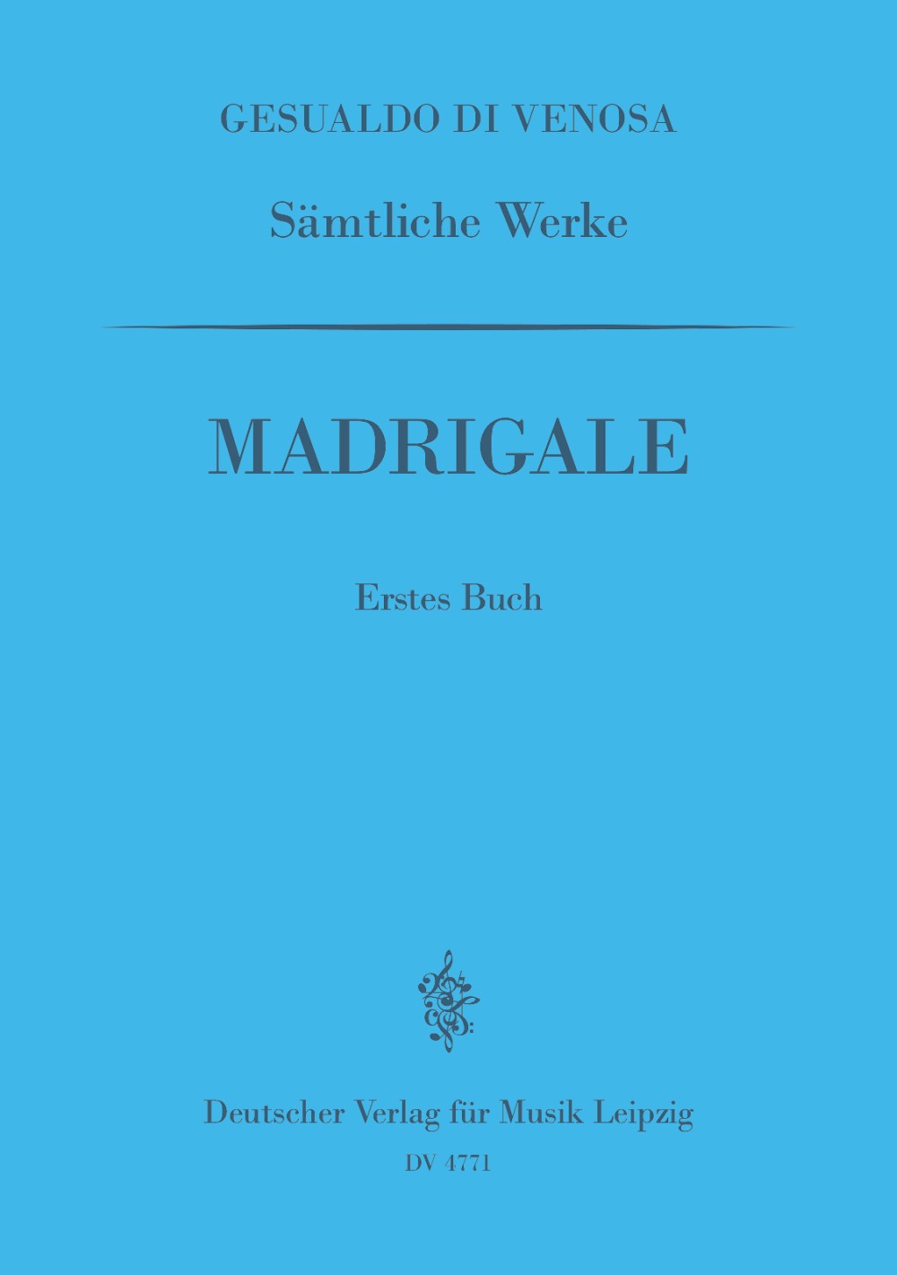 Other Cover Image Sämtliche Werke I: Madrigale, 1. Buch
