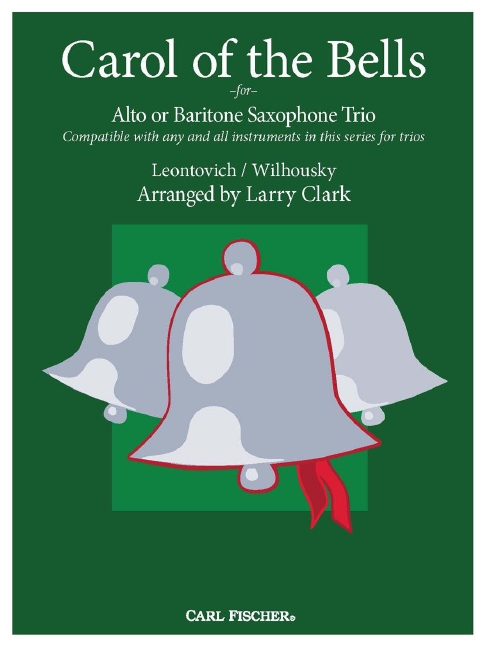 Front Cover Image Carol of the Bells for Alto or Baritone Saxophone Trio 