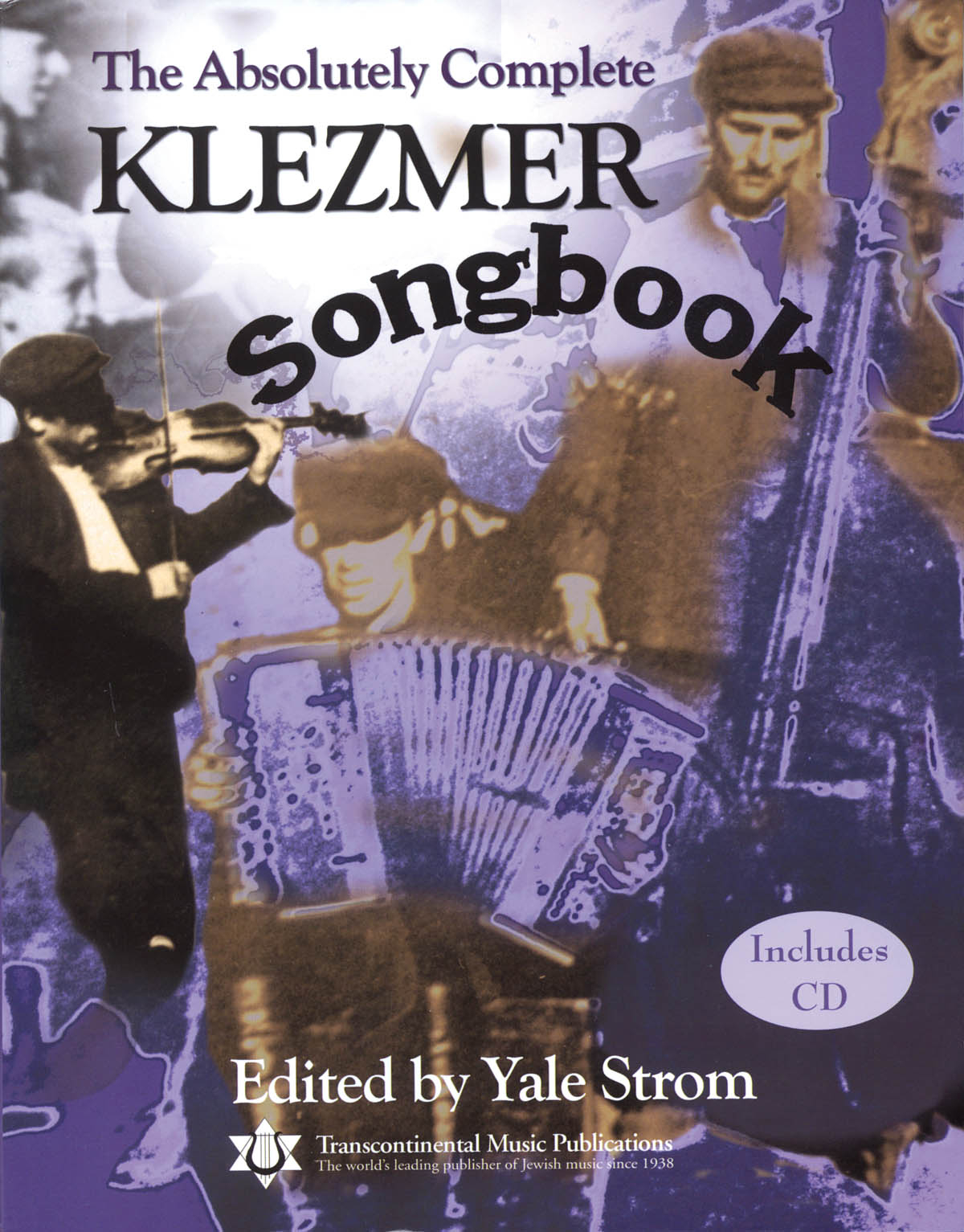 Front Cover Image The Absolutely Complete Klezmer Songbook