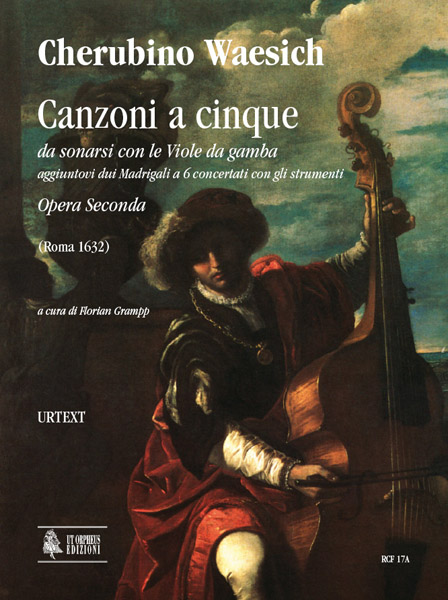Front Cover Image Canzoni a cinque da sonarsi con le Viole da gamba aggiuntovi dui Madrigali a 6 concertati con gli strumenti. Opera Seconda