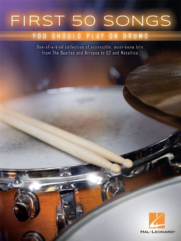 Front Cover Image First 50 Songs You Should Play on Drums