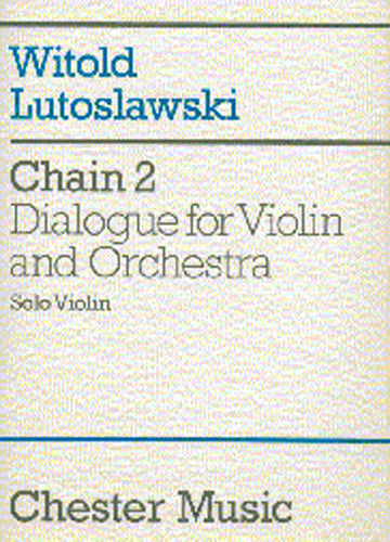 Front Cover Image Chain 2 Dialogue For Violin And Orchestra (part)