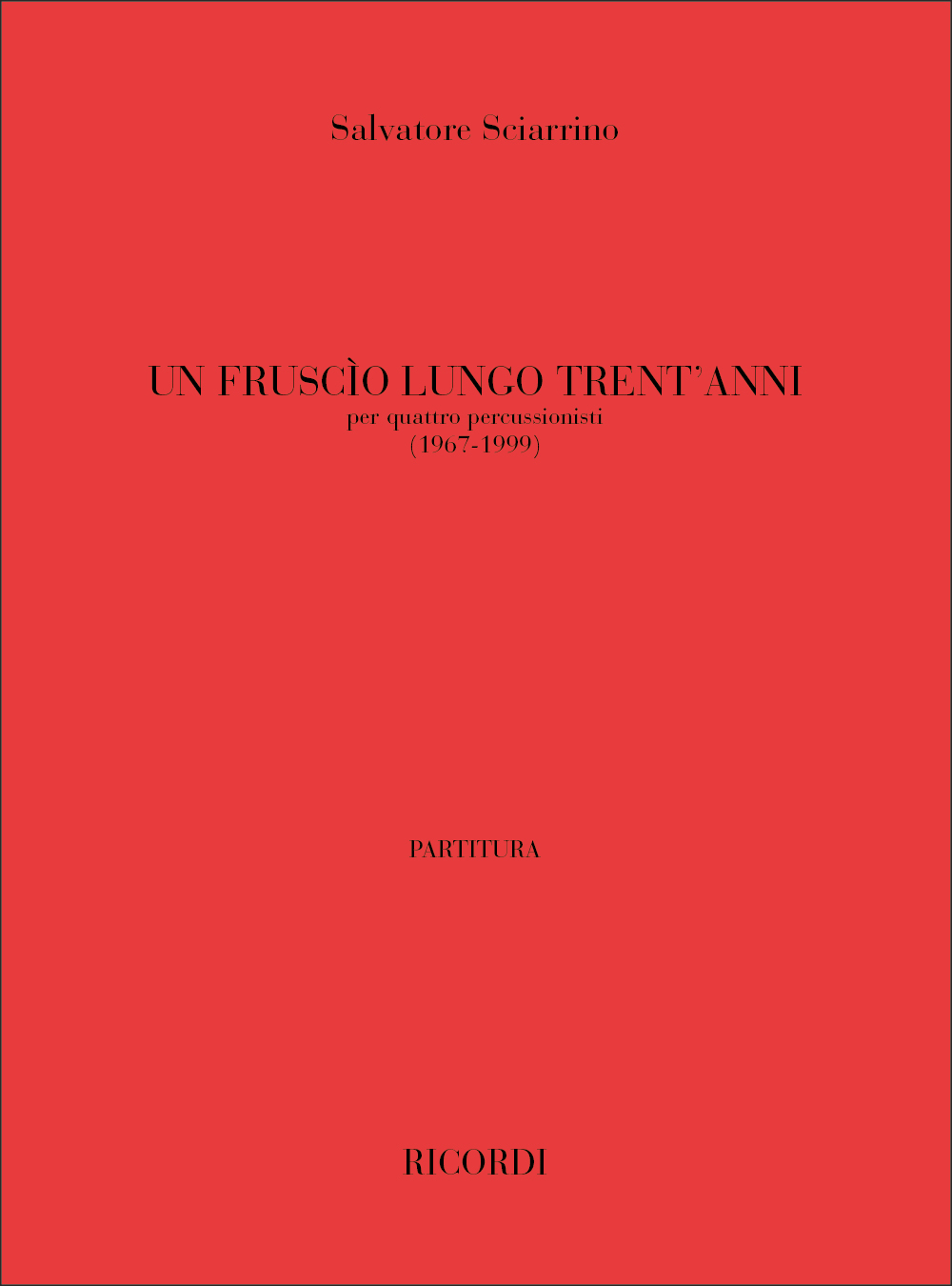 Other Cover Image Un Fruscio Lungo Trent'Anni