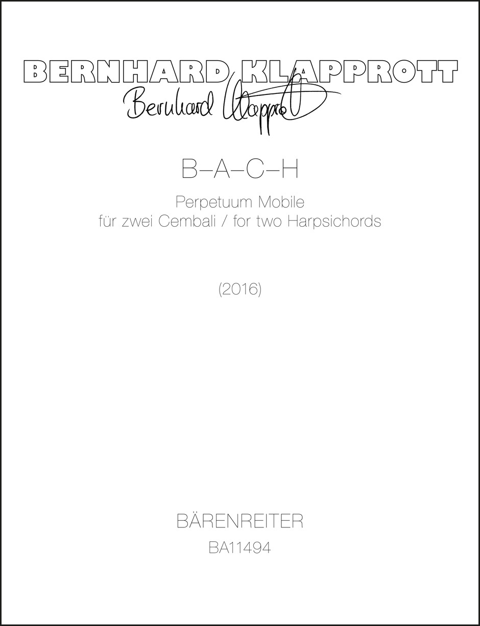 Other Cover Image B-A-C-H für zwei Cembali (2016)