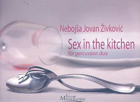 Front Cover Image Sex in the Kitchen op. 35
