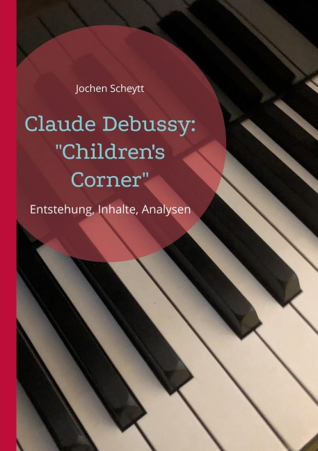 Front Cover Image Claude Debussy: "Children's Corner"