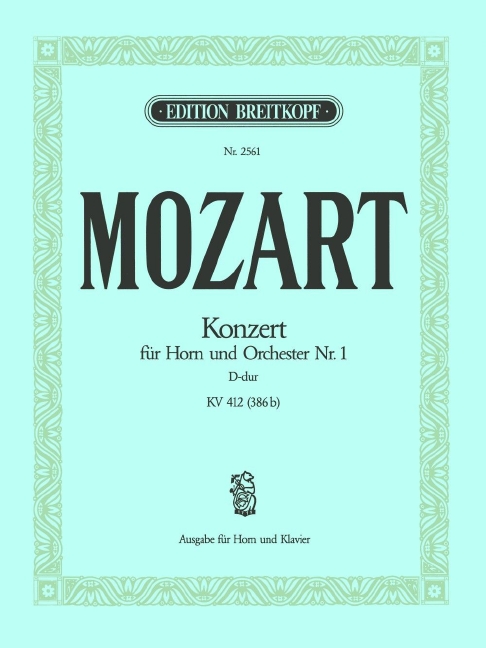 Other Cover Image Konzert für Horn und Orchester [Nr. 1] D-dur KV 412/514 (386b)