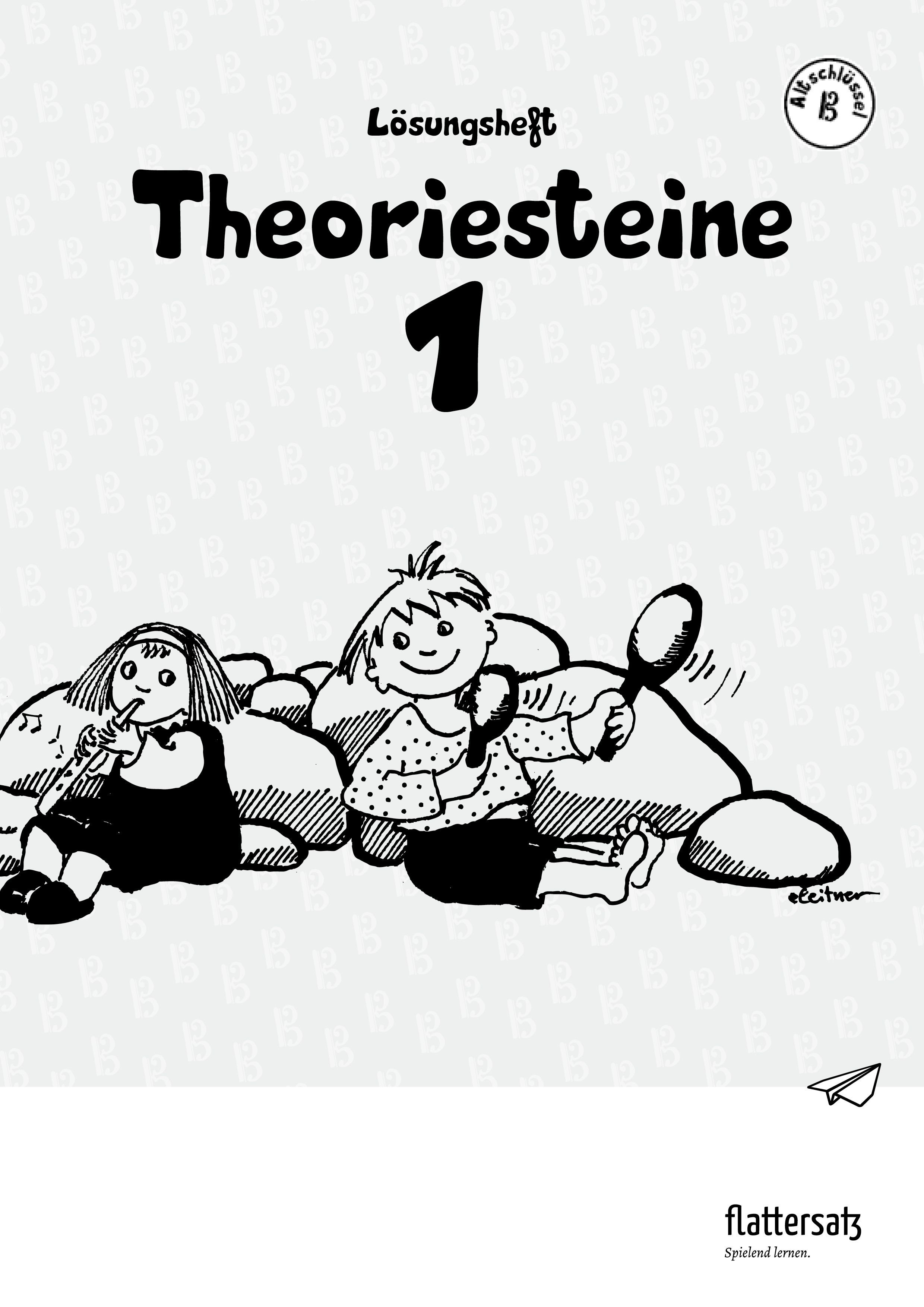 Front Cover Image Theoriesteine 1 - Altschlüssel - Lösungsheft