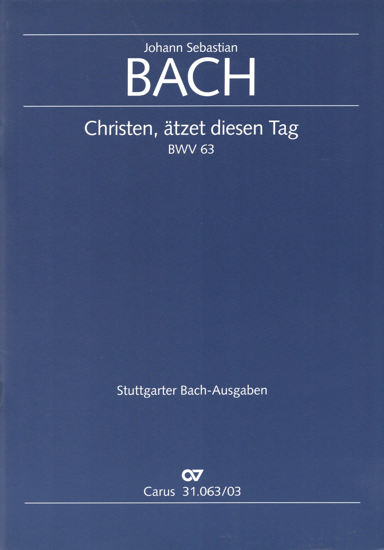 Front Cover Image Christen, ätzet diesen Tag C-Dur BWV 63 (1715)