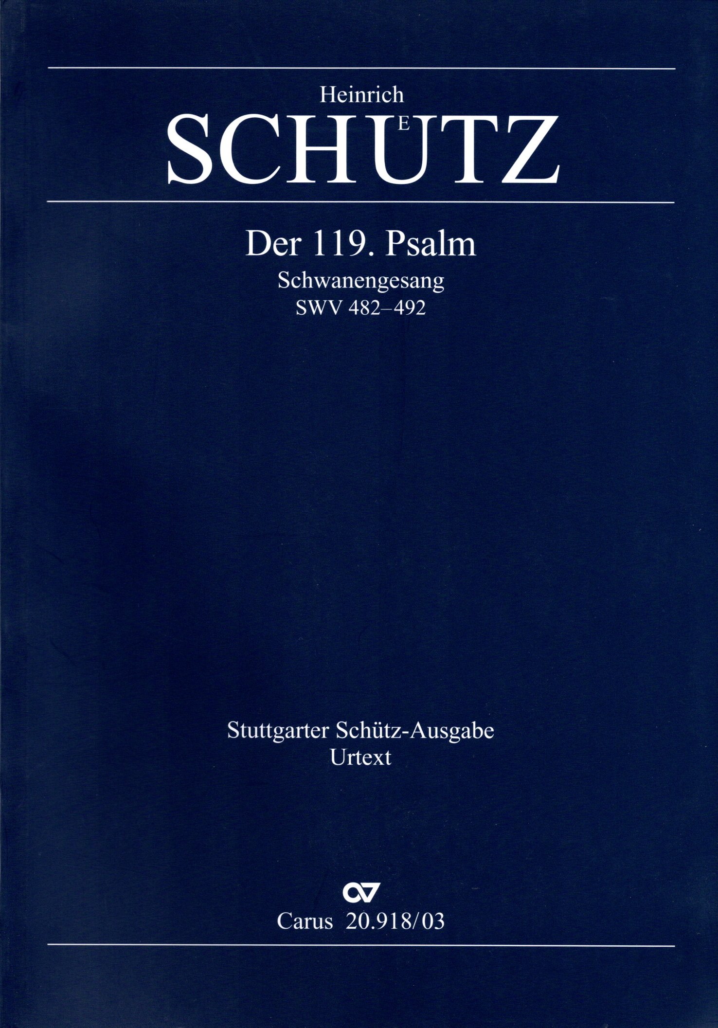 Front Cover Image Stuttgarter Schütz-Ausgabe: Der 119. Psalm (Schwanengesang)