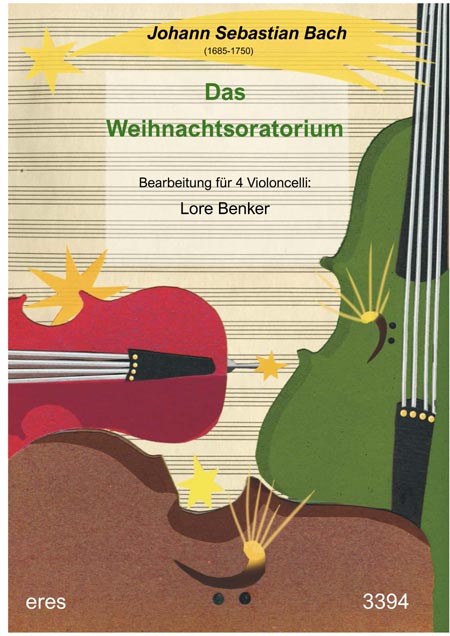Front Cover Image Das Weihnachtsoratorium für Violoncelli für 4 Violoncello