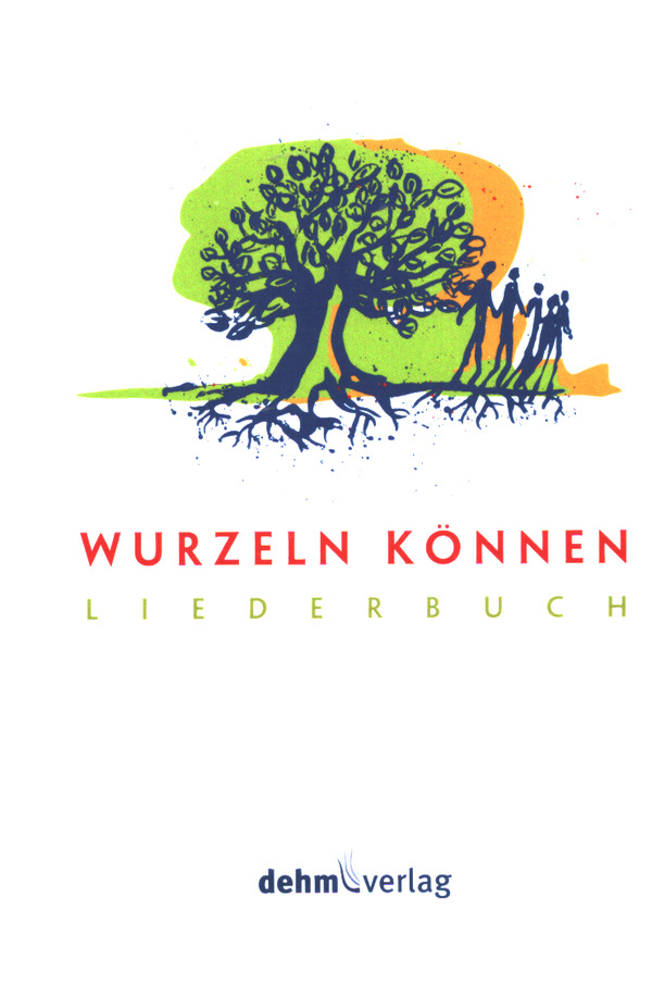 Front Cover Image Wurzeln können - Liederbuch