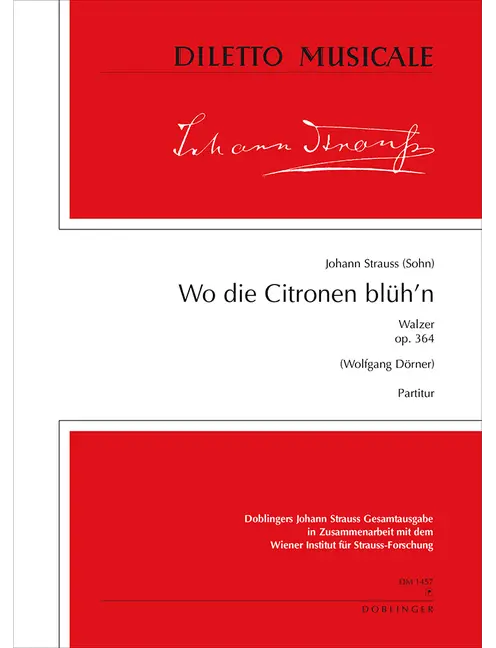 Front Cover Image Wo die Citronen blüh'n Walzer op. 364 I/23/9