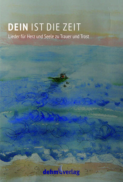 Front Cover Image DEIN IST DIE ZEIT - Liederbuch