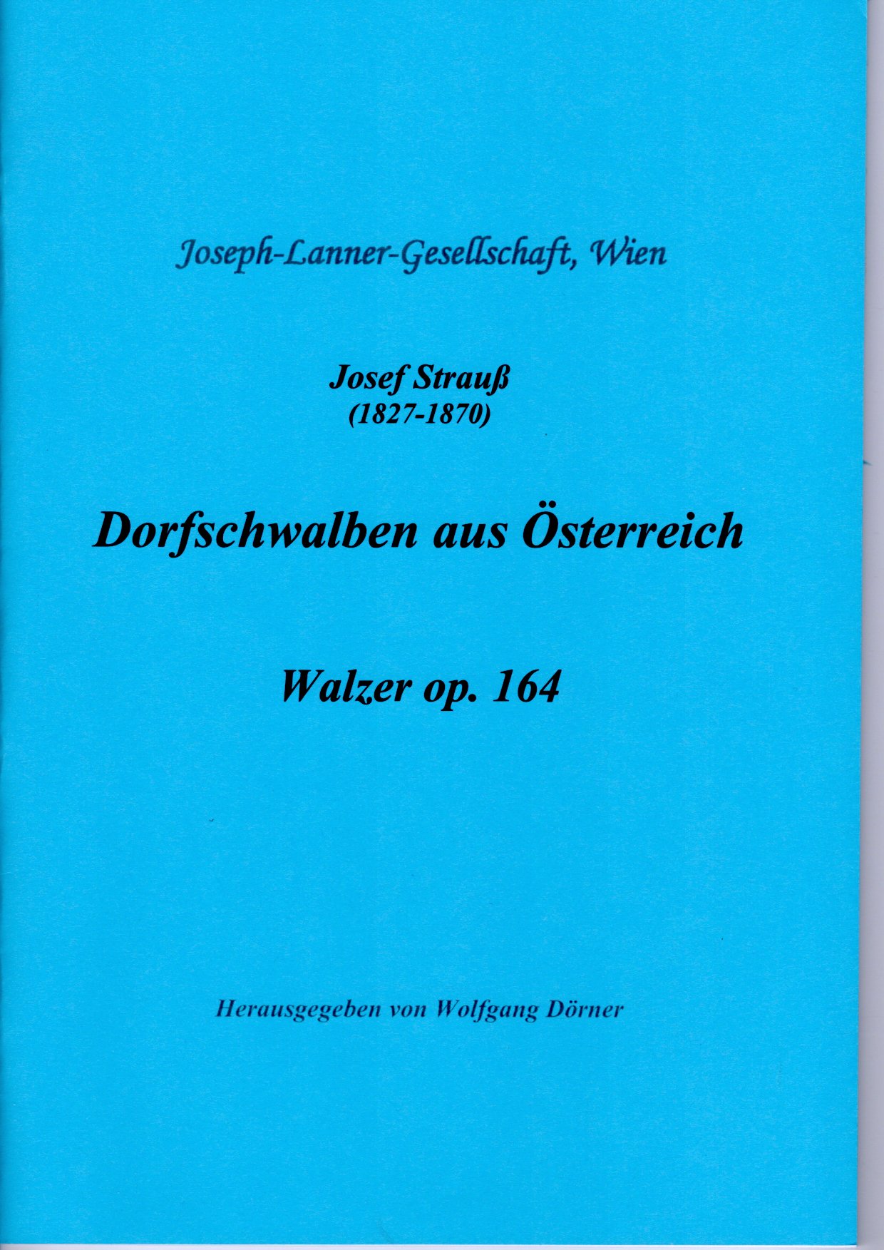 Front Cover Image Dorfschwalben aus Österreich op. 164