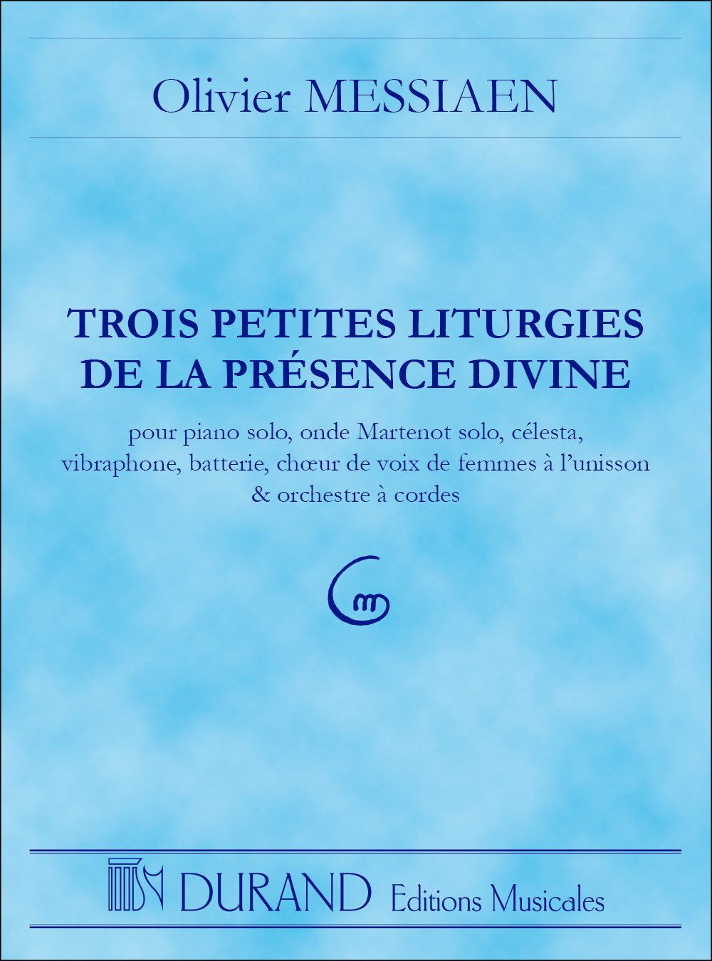 Front Cover Image Trois petites Liturgies de la présence divine