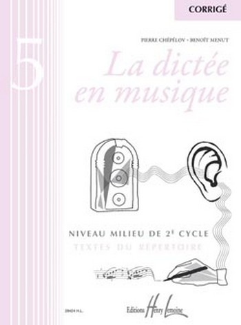 Front Cover Image La dictée en musique Vol.5 - corrigé