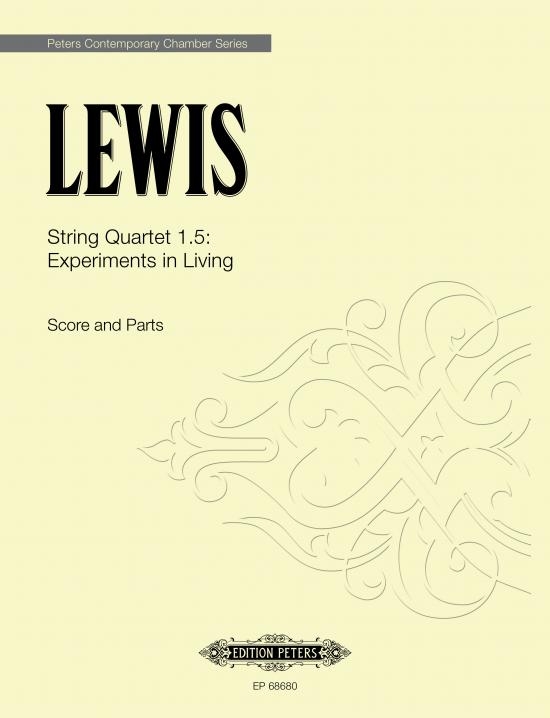 Front Cover Image String Quartet 1.5: Experiments in Living (2016)
