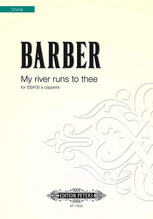 Front Cover Image My river runs to thee for SSATB a cappella