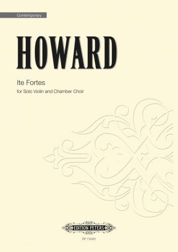 Front Cover Image Ite Fortes for Solo Violin and Chmaber Choir