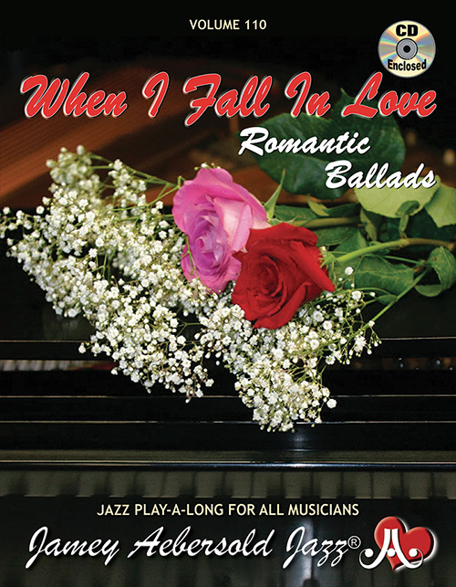 Front Cover Image Volume 110: When I Fall In Love- Romantic Ballads