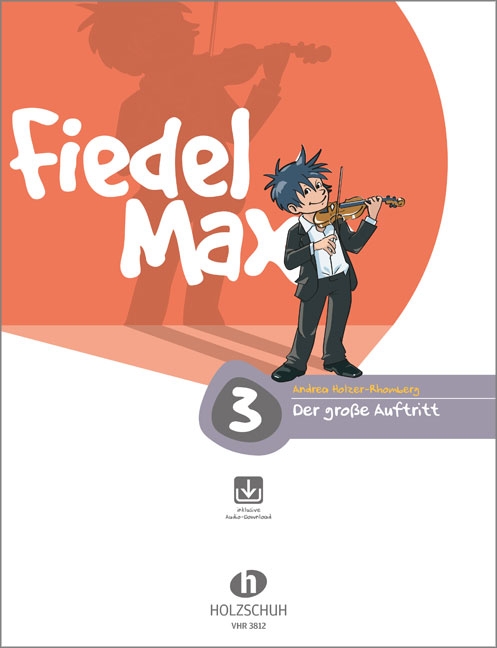 Front Cover Image Fiedel-Max -Der große Auftritt 3 für Violine - Vorspielstücke