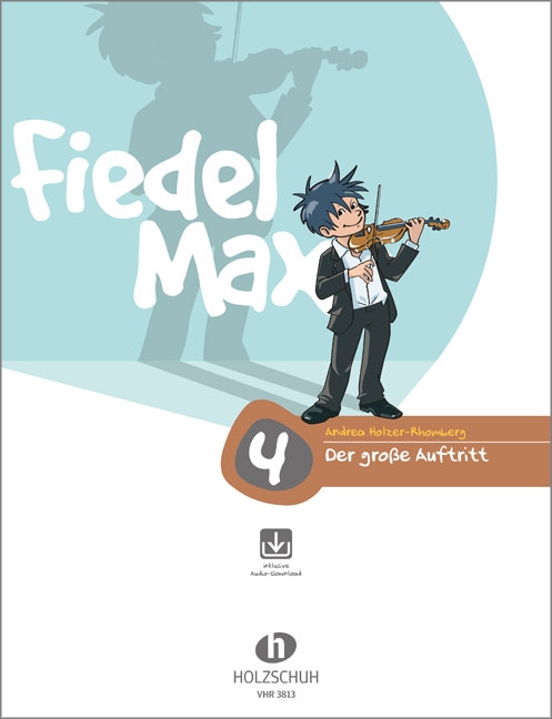 Front Cover Image Fiedel-Max -Der große Auftritt 4 für Violine - Vorspielstücke