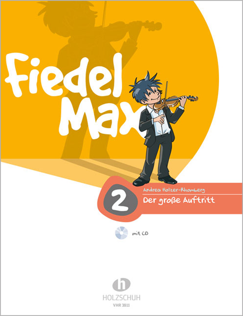 Front Cover Image Fiedel-Max -Der große Auftritt 2 für Violine - Vorspielstücke