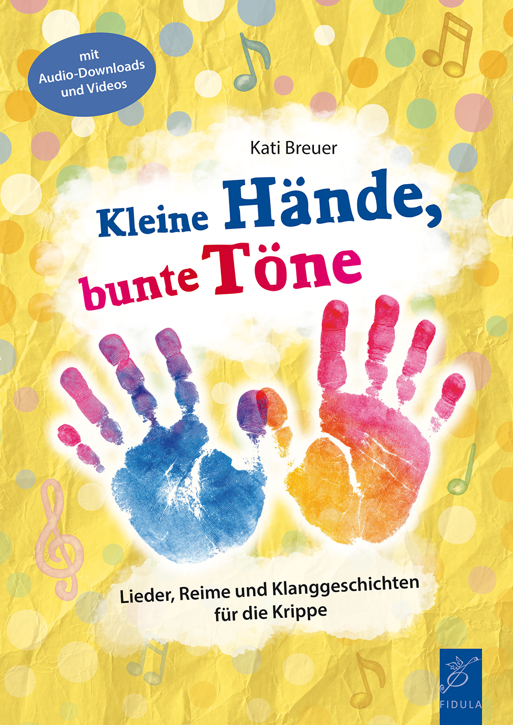 Front Cover Image Kleine Hände, bunte Töne