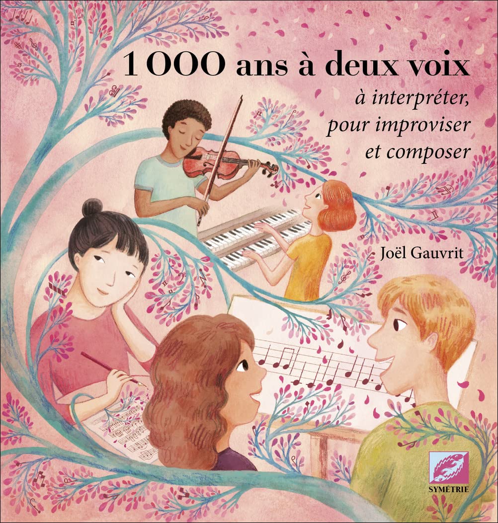 Front Cover Image 1000 ans à deux voix: à interpréter pour improviser et composer