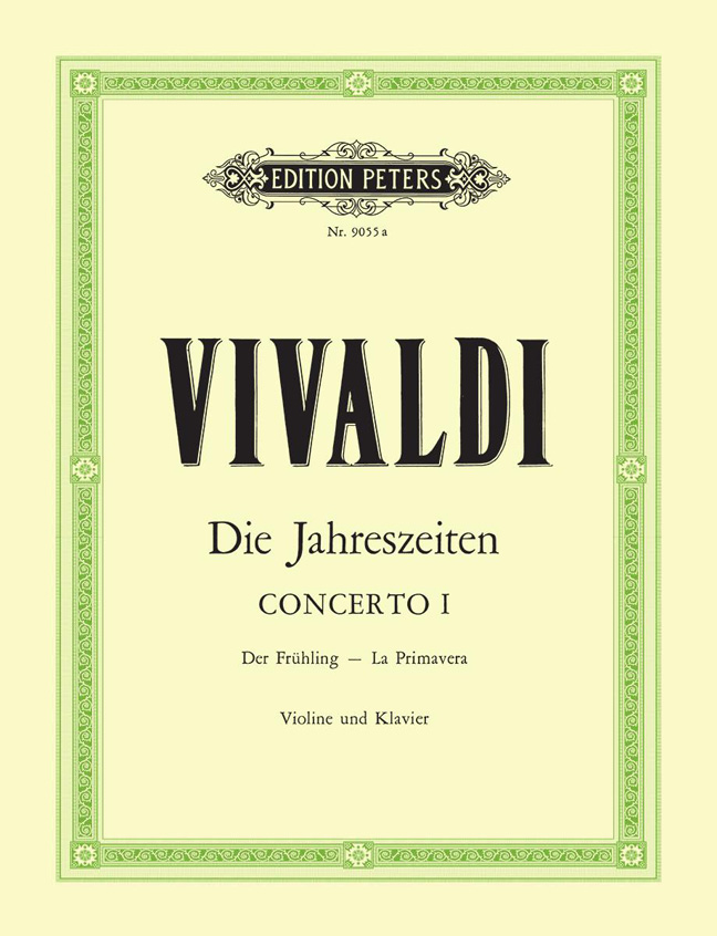 Front Cover Image Die vier Jahreszeiten: Konzert für Violine, Streicher und Basso continuo E-dur op. 8 Nr. 1 RV 269 "Der Frühling"
