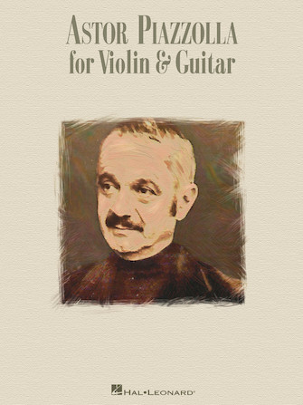 Front Cover Image Astor Piazzolla for Violin & Guitar