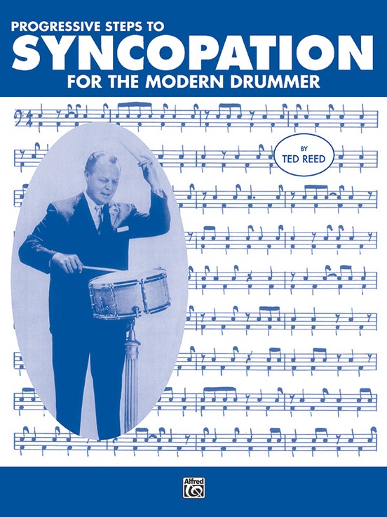 Front Cover Image Progressive Steps to Syncopation for the Modern Drummer
