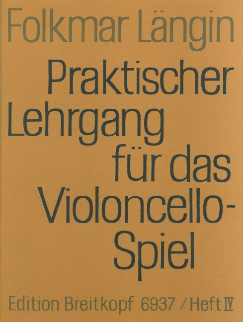 Other Cover Image Praktischer Lehrgang für das Violoncellospiel Heft 4