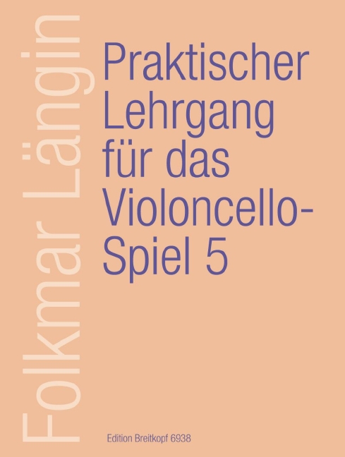 Other Cover Image Praktischer Lehrgang für das Violoncellospiel