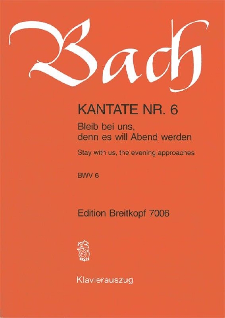 Other Cover Image Kantate BWV 6 „Bleib bei uns, denn es will Abend werden“