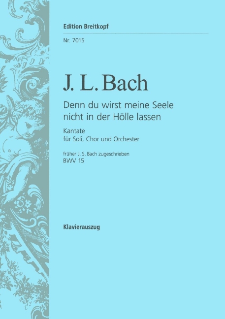Other Cover Image Kantate BWV 15 ‘Denn du wirst meine Seele nicht in der Hölle lassen’