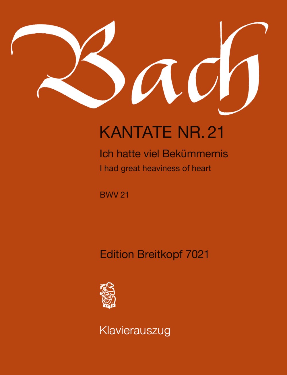 Other Cover Image Kantate BWV 21 „Ich hatte viel Bekümmernis“ c-moll "Ich hatte viel Bekümmernis"