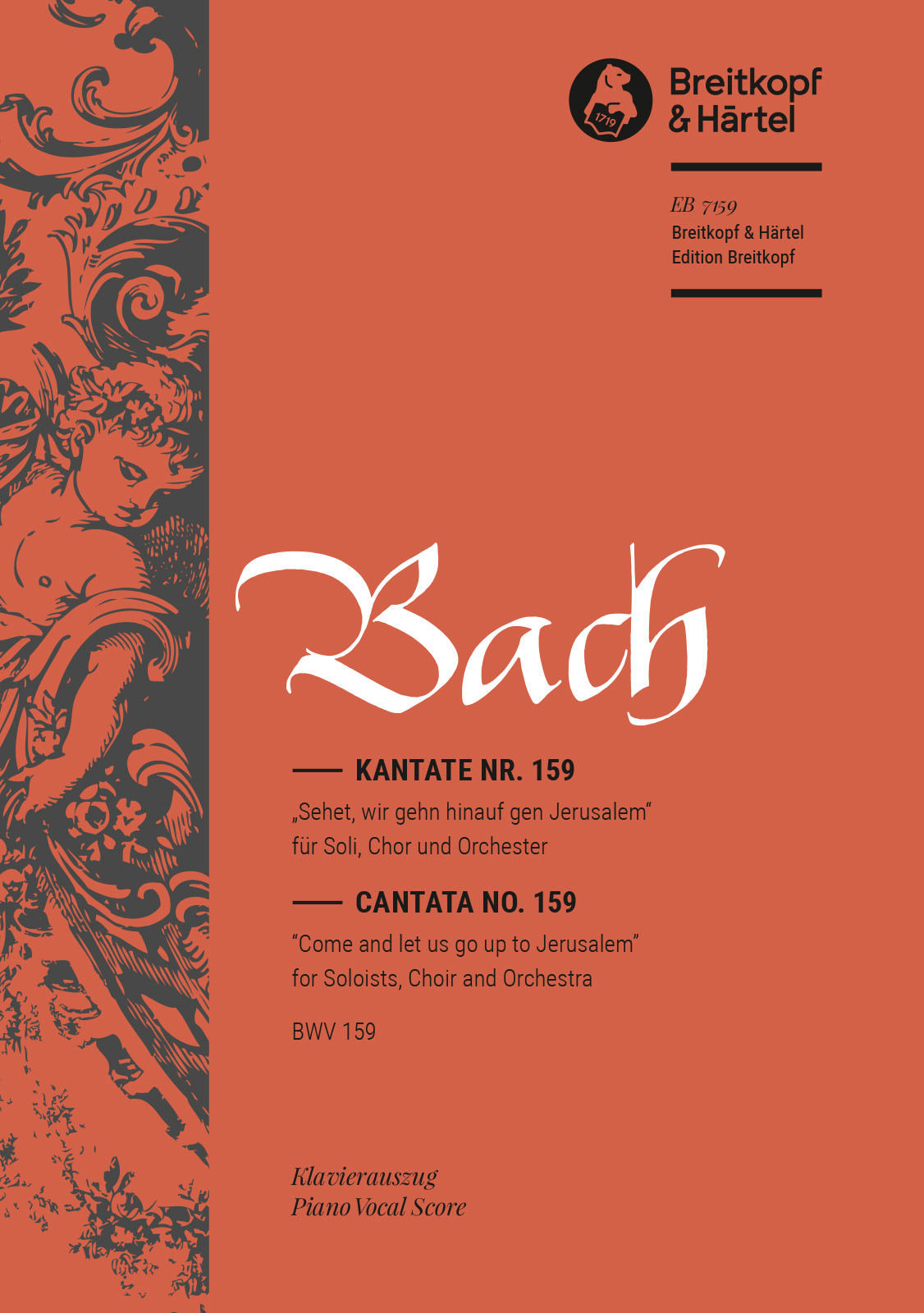 Other Cover Image Kantate BWV 159 „Sehet, wir gehn hinauf gen Jerusalem“