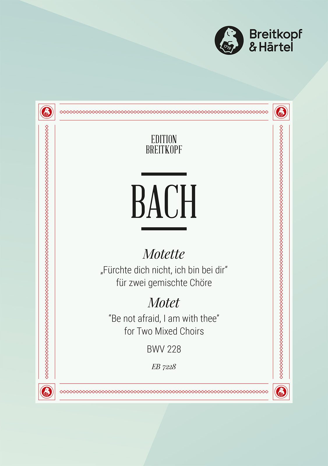 Other Cover Image Motette BWV 228 „Fürchte dich nicht, ich bin bei dir“