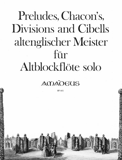 Front Cover Image Preludes, Chacon's, Divisions and Cibells altenglischer Meister
