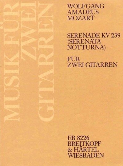 Other Cover Image Serenade D-Dur KV 239 "Serenata notturna"