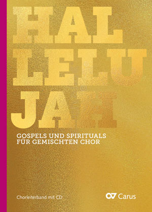 Front Cover Image Hallelujah. Gospels und Spirituals für gemischten Chor