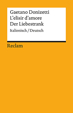 Front Cover Image L'elisir d'amore / Der Liebestrank