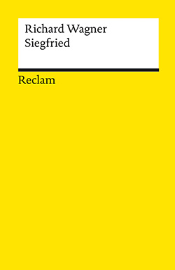 Other Cover Image Der Ring des Nibelungen. Zweiter Tag: Siegfried