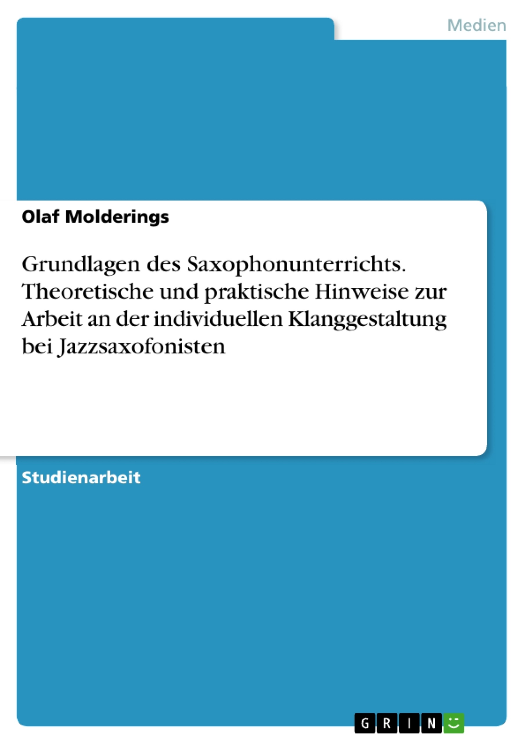 Other Cover Image Grundlagen des Saxophonunterrichts.