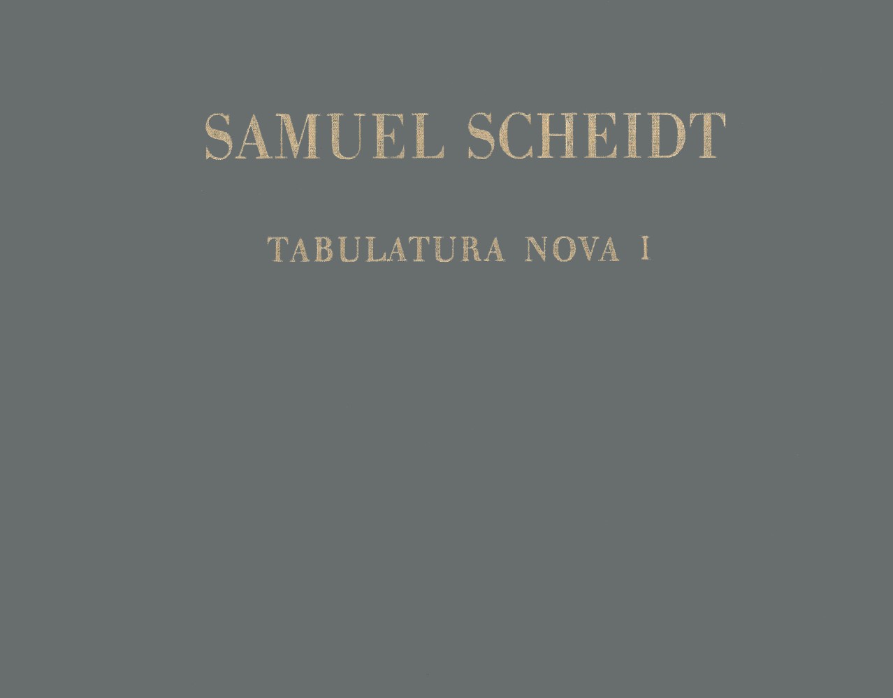 Other Cover Image Tabulatura Nova, Teil 1 SSWV 102-126