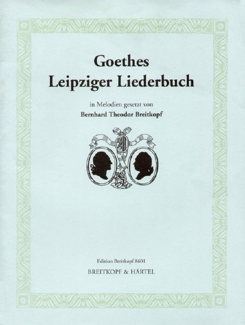 Other Cover Image Goethes Leipziger Liederbuch