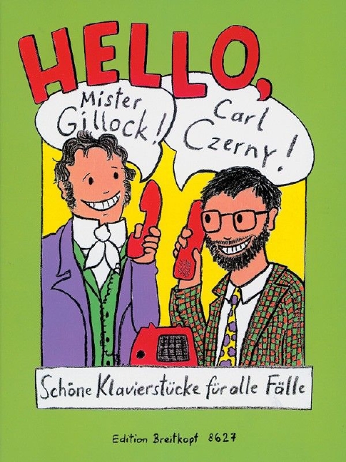 Other Cover Image Hello, Mr Gillock! Carl Czerny!